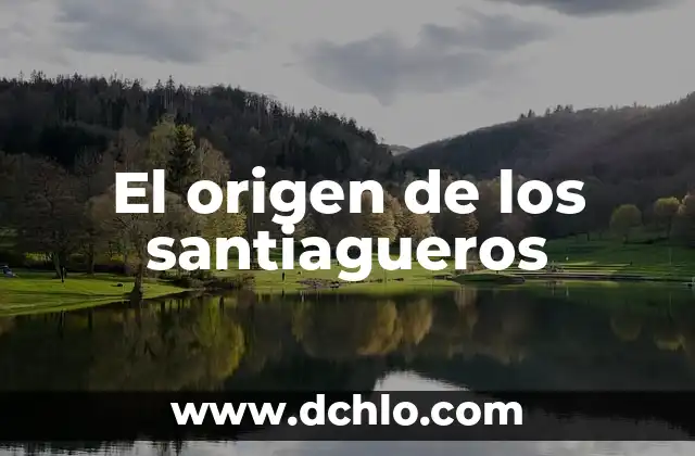 Bailable de Veracruz: Significado y Origen 7 El origen de los santiagueros