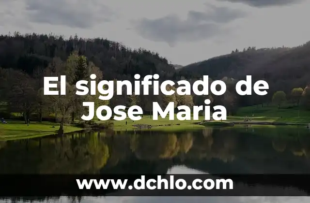 José Torres, el Padre de Fernando Torres: Una Vida Dedicada al Fútbol 3 El significado de Jose Maria