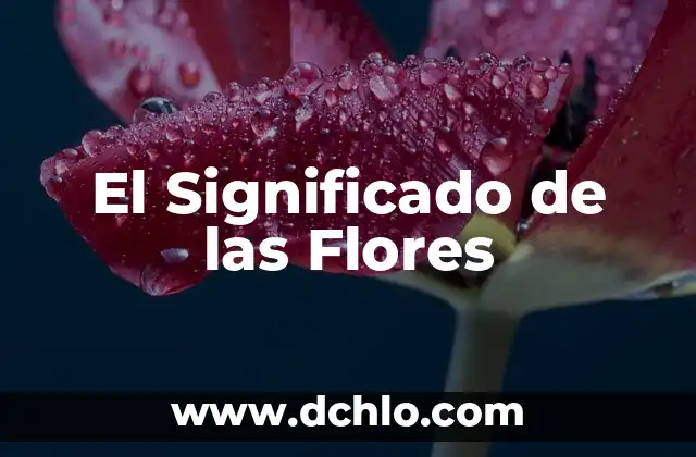 Significado de los Tatuajes de Flores para Hombres 7 El Significado de las Flores