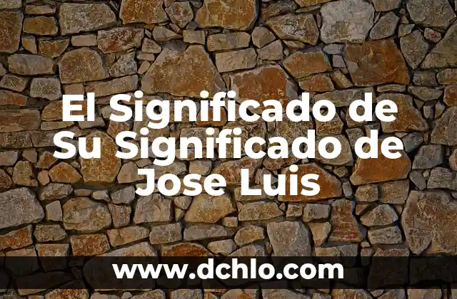 José Torres, el Padre de Fernando Torres: Una Vida Dedicada al Fútbol 5 El Significado de Su Significado de Jose Luis
