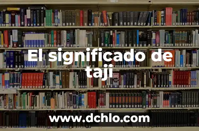 Significado de Tao 7 El significado de taji