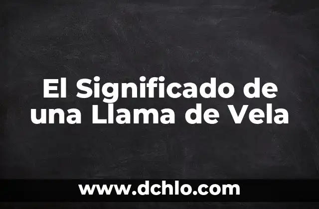 Vela de los 7 Poderes Significado 6 El Significado de una Llama de Vela