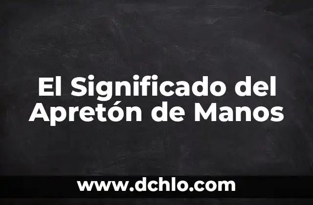 Significado de Timonel 4 El Significado del Apretón de Manos