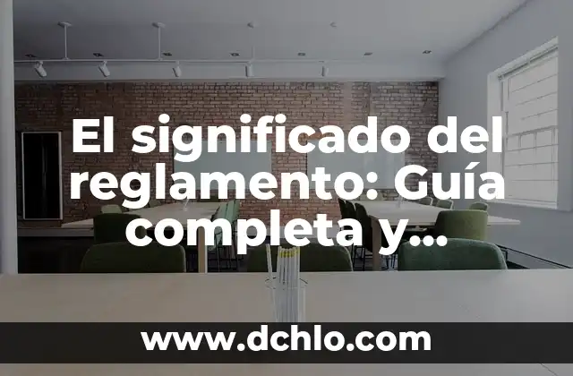Cómo Instalar Android Auto en el Coche: Guía Detallada 7 El significado del reglamento: Guía completa y detallada
