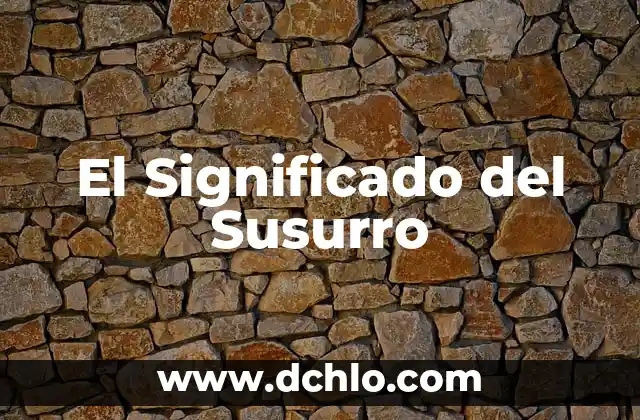 El Significado del Turismo de Negocios 4 El Significado del Susurro