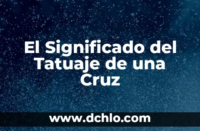 Significado de la Cruz Roja 7 El Significado del Tatuaje de una Cruz