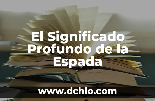 Significado de Tachi: Descubre el Origen y la Historia Detrás de esta Espada Japonesa 3 El Significado Profundo de la Espada