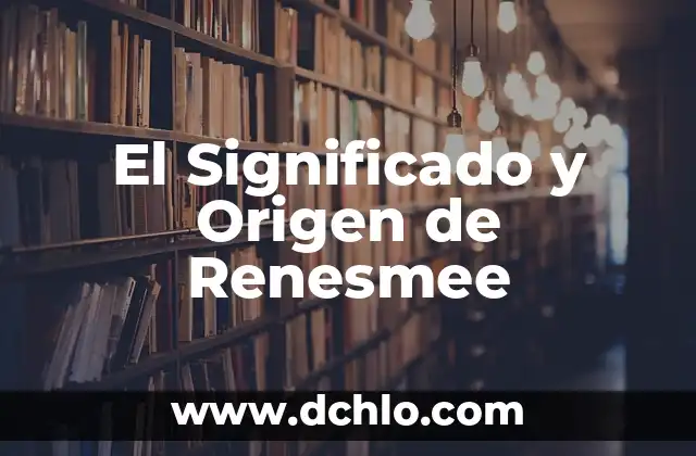 Significado de Sweety 6 El Significado y Origen de Renesmee