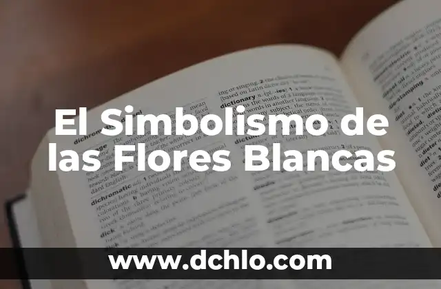 Significado de los Tatuajes de Flores para Hombres 6 El Simbolismo de las Flores Blancas