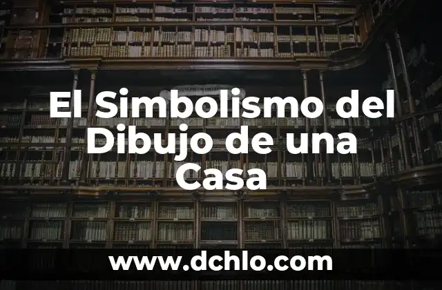 Insignias de Aztecas con Significados - Descubre su Profundo Simbolismo 3 El Simbolismo del Dibujo de una Casa