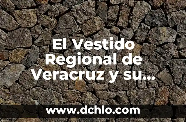 Audiencia 345 - Un Concepto Legal en el Estado de Veracruz 8 El Vestido Regional de Veracruz y su Significado Cultural