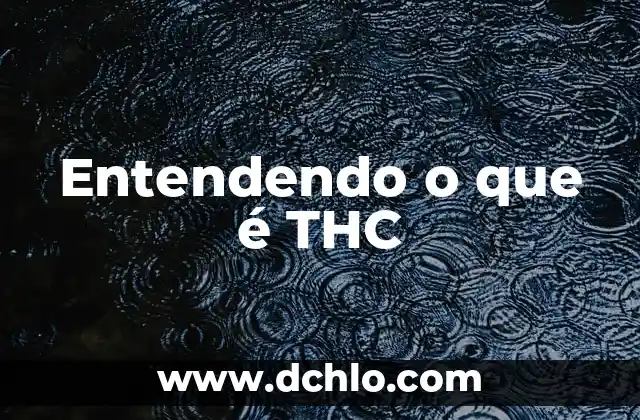 Entendendo os Significados de Venda 4 Entendendo o que é THC