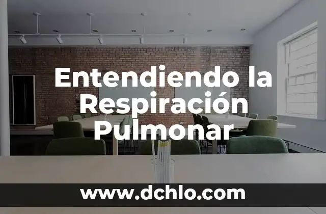 Significado Emocional de Trombosis Pulmonar 5 Entendiendo la Respiración Pulmonar