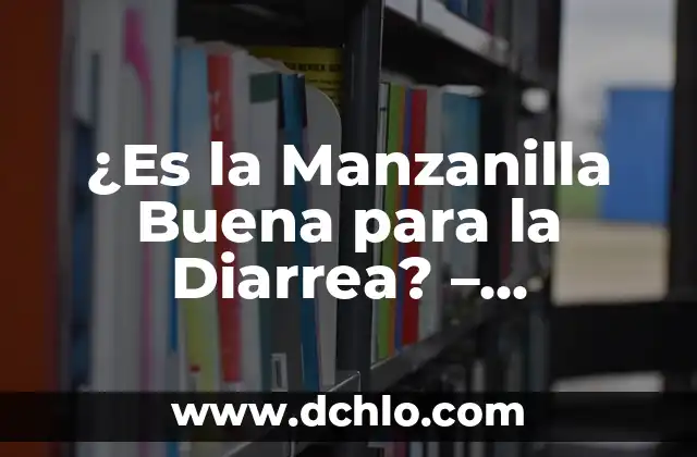 ¿Es buena la avena para adelgazar? 5 ¿Es la Manzanilla Buena para la Diarrea? – Propiedades y Beneficios