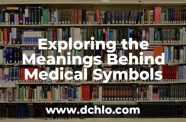 The Importance of Biodiversity Value 5 Exploring the Meanings Behind Medical Symbols