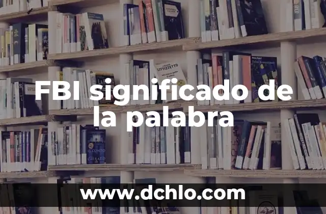Hipoalergénica Significado de la Palabra 6 FBI significado de la palabra