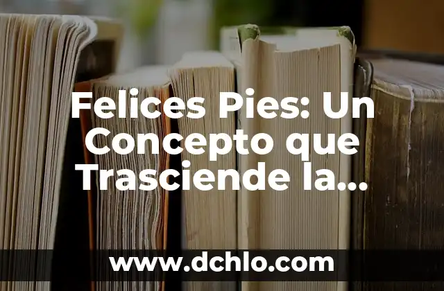 El Arte de Sorber: Un Acto que Trasciende el Tiempo 4 Felices Pies: Un Concepto que Trasciende la Danza