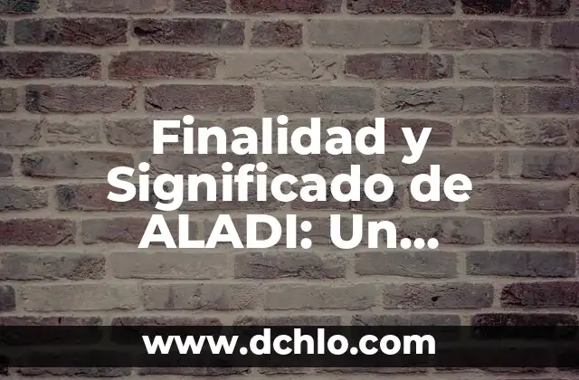 Significado de TEDx: Descubre su Propósito y Impacto 5 Finalidad y Significado de ALADI: Un Propósito en la Integración Latinoamericana