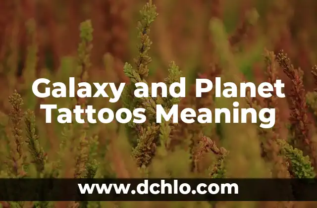 Samsung Galaxy S24 Ultra: Análisis Completo y Características 8 Galaxy and Planet Tattoos Meaning
