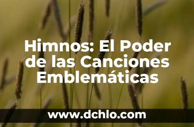 La Amabilidad: El Poder de la Bondad 7 Himnos: El Poder de las Canciones Emblemáticas