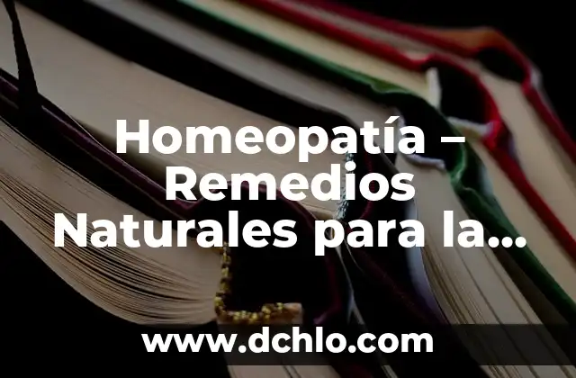 Como hacer un estudio de seguridad y salud 6 Homeopatía – Remedios Naturales para la Salud