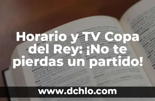 ¿De qué ha muerto el primo del Rey Felipe VI de España? 3 Horario y TV Copa del Rey: ¡No te pierdas un partido!