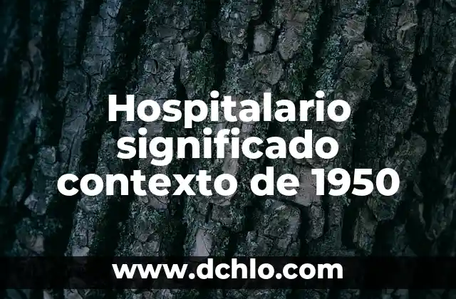 El significado del término homunculo en el contexto científico 3 Hospitalario significado contexto de 1950