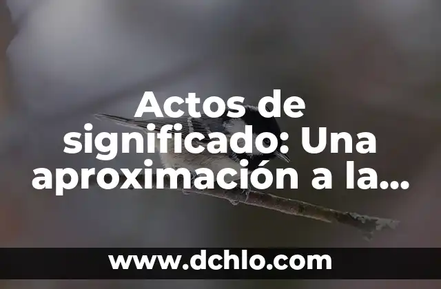 Actos de significado: Una aproximación a la obra de Bruner