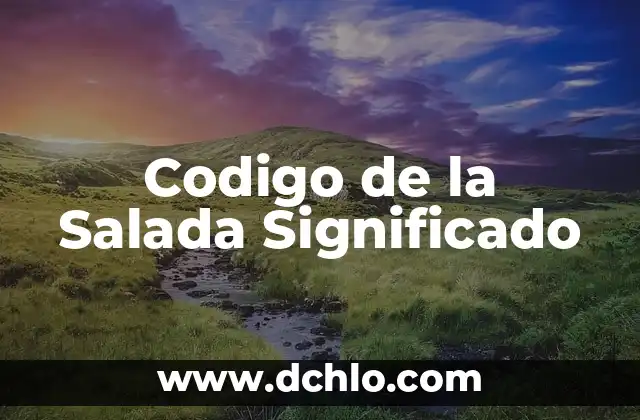 Codigo de la Salada Significado
