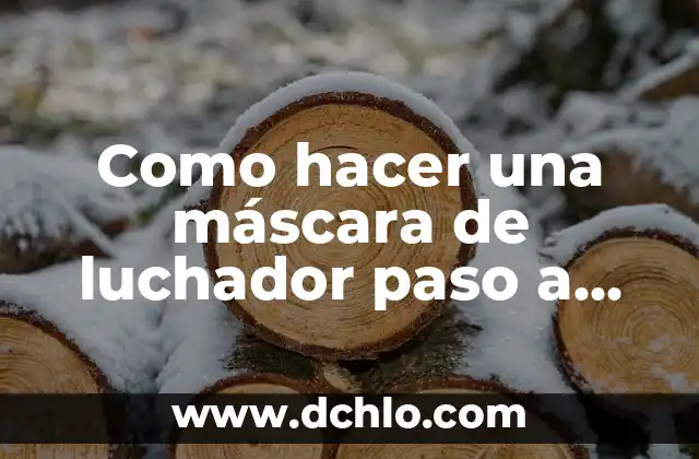 Como hacer una máscara de luchador paso a paso