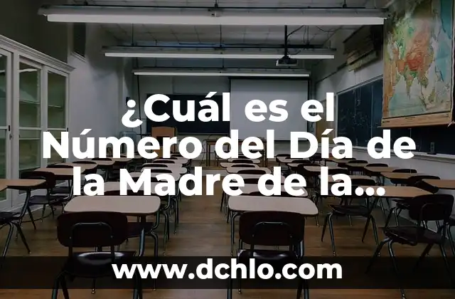 ¿Cuál es el Número del Día de la Madre de la Once?