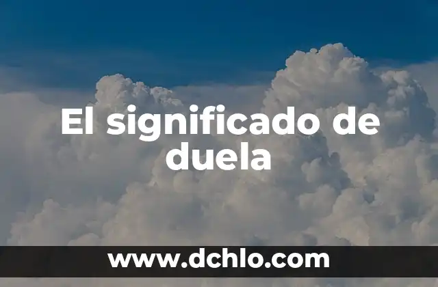 El significado de duela