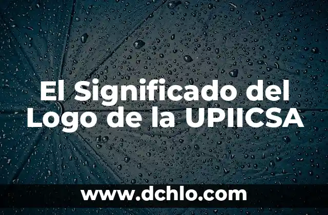 El Significado del Logo de la UPIICSA