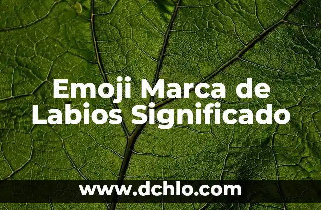 Emoji Marca de Labios Significado