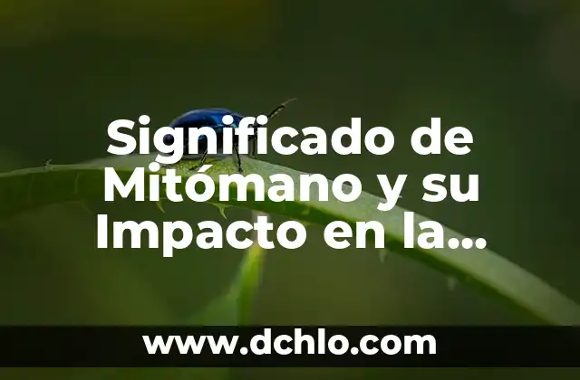 Significado de Mitómano y su Impacto en la Comunicación
