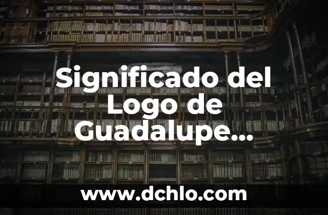 Significado del Logo de Guadalupe Zacatecas