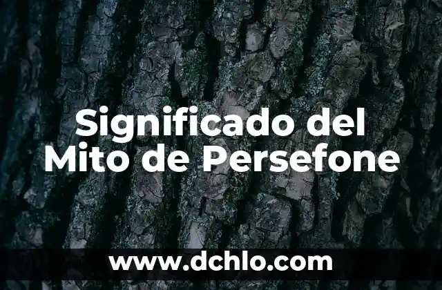 Significado del Mito de Persefone