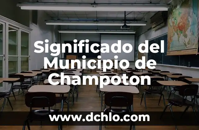 Significado del Municipio de Champoton