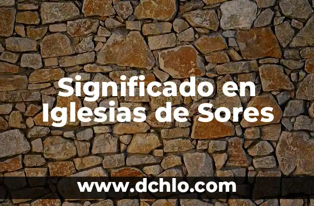 Significado en Iglesias de Sores
