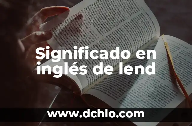 Significado en inglés de lend