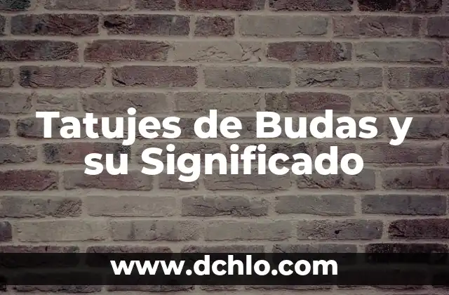 Tatujes de Budas y su Significado