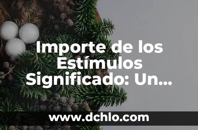 Incidencia de un menor significado: Un enfoque integral 3 Importe de los Estímulos Significado: Un Enfoque Integral