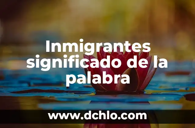 Ibidem significado de la palabra 5 Inmigrantes significado de la palabra
