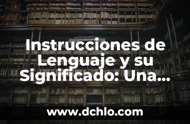 Investigar el Significado de Determiners: Guía Completa y Detallada 7 Instrucciones de Lenguaje y su Significado: Una Guía Completa