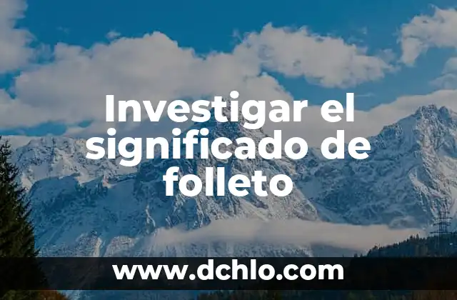 El Significado de Somondoco 3 Investigar el significado de folleto