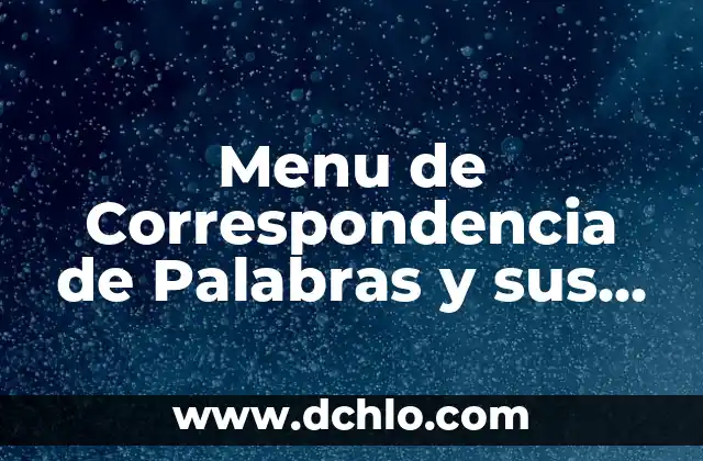 Descubre el significado detrás de las palabras de los Minions 5 Menu de Correspondencia de Palabras y sus Significados