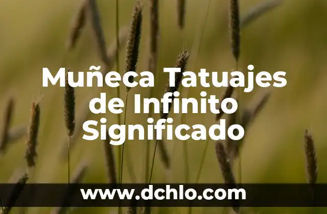 Filamento significado de un foco 8 Muñeca Tatuajes de Infinito Significado