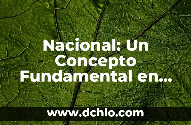 El significado de taiyari: Prepárate para comprender un concepto fundamental 4 Nacional: Un Concepto Fundamental en Diversas Disciplinas