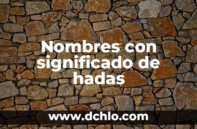El significado profundo de la fe: Un viaje espiritual 4 Nombres con significado de hadas