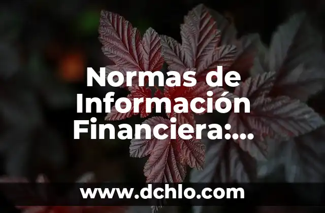 Medios Masivos de Difusión: Significado y Conceptos Fundamentales 3 Normas de Información Financiera: Conceptos y Aplicaciones